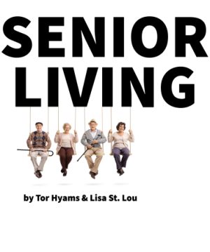 2 male and 2 female senior citizens are sitting on swings connected to the play title "Senior Living" printed above them