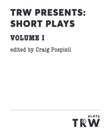 A simple white script cover with the play title "TRW Presents: Short Plays Vol I" printed on it